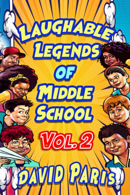 Laughable Legends of Middle School 99 Vol. 2