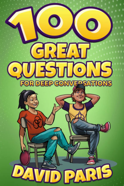 100 Great Questions for Deep Conversations